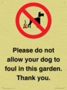 please-do-not-allow-your-dog-to-foul-in-this-garden-thank-you~
